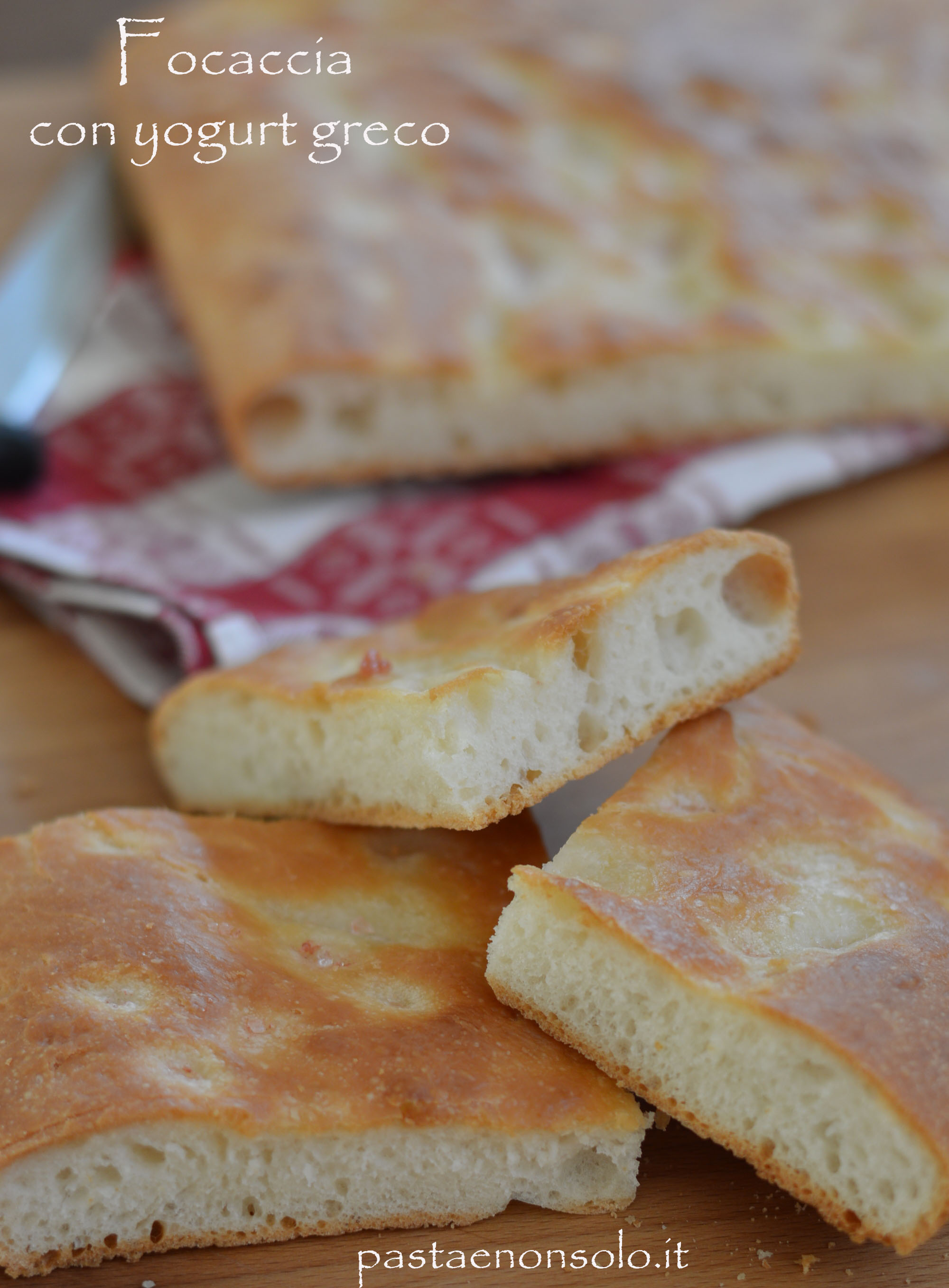 focaccia con lo yogurt greco