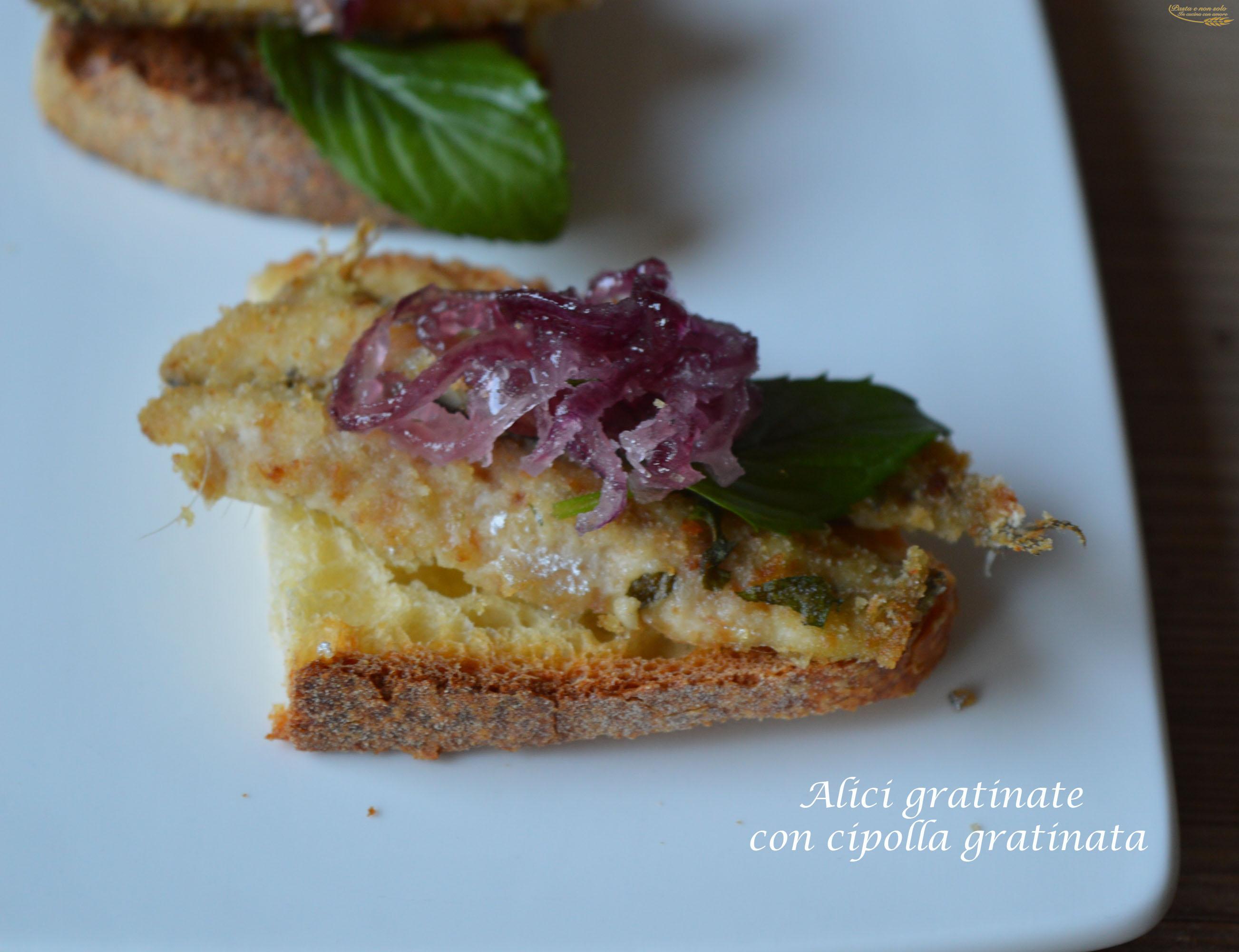 Alici Gratinate Con Cipolla Caramellata Pasta E Non Solo